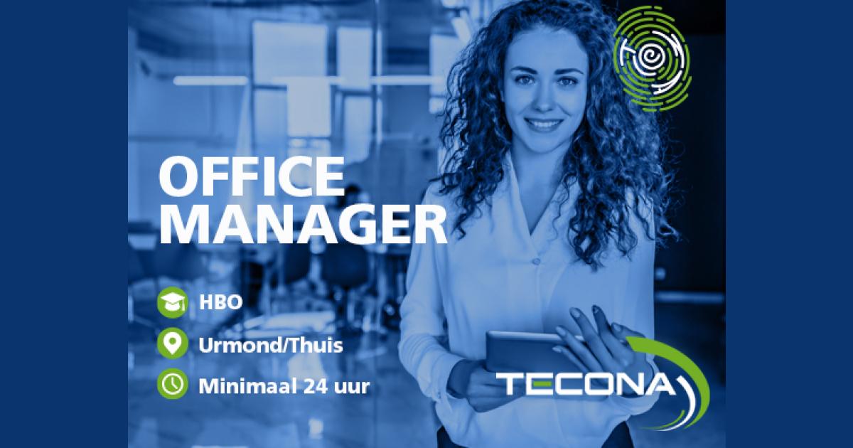 VACATURE: Office Manager | Tecona